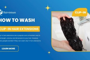 How to Wash Clip-In Hair Extensions: A Step-by-Step Guide