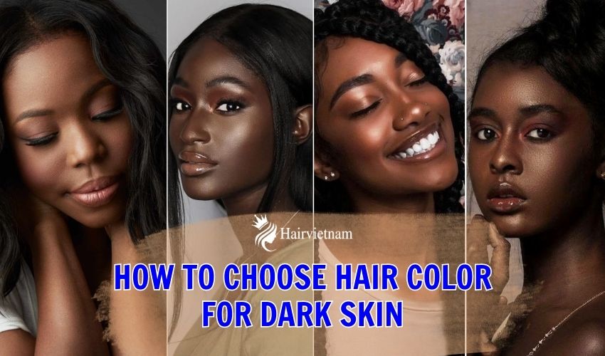 How to choose hair color for dark skin?