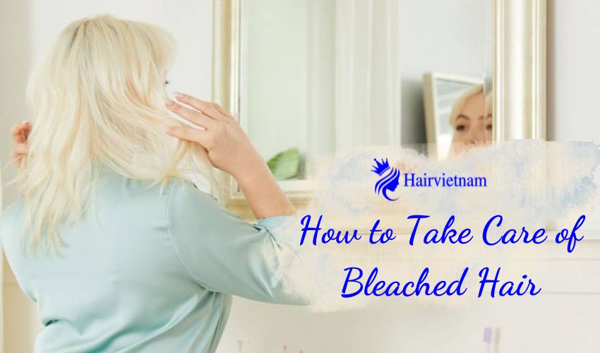 How to Take Care of Bleached Hair