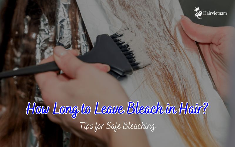 How Long to Leave Bleach in Hair?