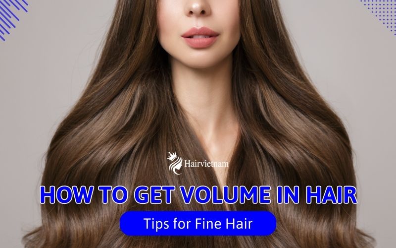 How to Get Volume in Hair Naturally